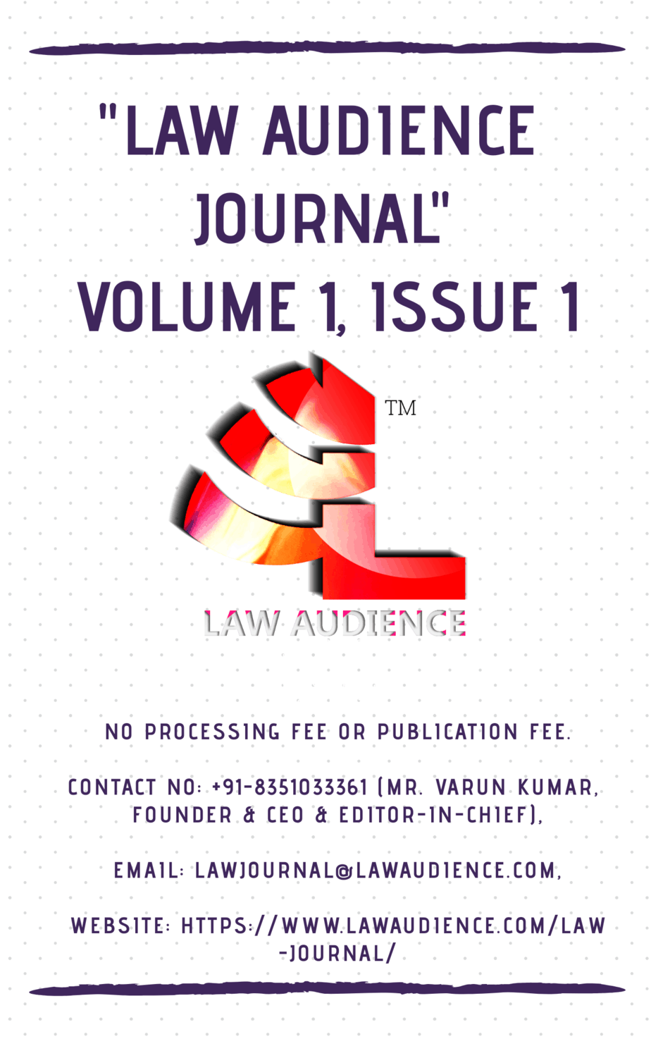 You are currently viewing CALL FOR SUBMISSION|LAW AUDIENCE JOURNAL|VOLUME 1 & ISSUE 1|AUGUST 2018|