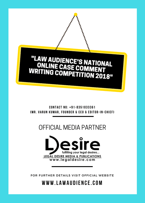 You are currently viewing DATE EXTENDED! “LAW AUDIENCE’S NATIONAL ONLINE CASE COMMENT WRITING COMPETITION-2018”