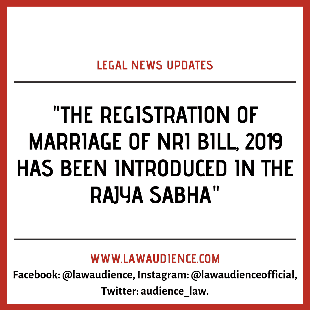 Read more about the article Cabinet approves Introduction of Registration of Marriage of NRI Bill 2019
