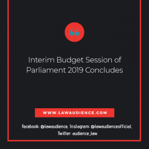 Read more about the article INTERIM BUDGET SESSION OF PARLIAMENT 2019 CONCLUDES