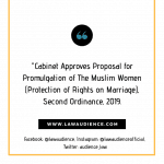 Cabinet Approves Proposal for Promulgation of The Muslim Women (Protection of Rights on Marriage), Second Ordinance, 2019