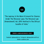 The Leprosy Is No More A Ground For Divorce Under The Personal Laws: The Personal Law (Amendment) Act, 2019, Notified In The Official Gazette of India.