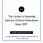The Conduct of Assembly Elections (Sikkim) Amendment Rules, 2019