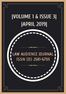 Read more about the article |LAW AUDIENCE JOURNAL ISSN (O): 2581-6705: CALL FOR PAPERS: VOLUME 1 & ISSUE 3: APRIL 2019|[NO PUBLICATION FEE]