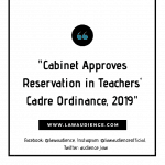 Cabinet Approves Reservation in Teachers’ Cadre Ordinance, 2019