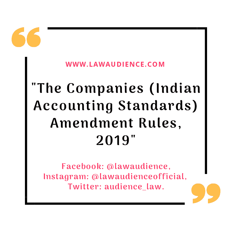 You are currently viewing The Companies (Indian Accounting Standards) Amendment Rules, 2019