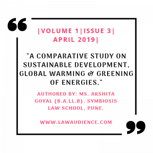 Read more about the article A COMPARATIVE STUDY ON SUSTAINABLE DEVELOPMENT, GLOBAL WARMING AND GREENING OF ENERGIES