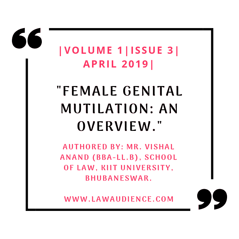 You are currently viewing FEMALE GENITAL MUTILATION: AN OVERVIEW