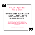 CORPORATE BUSINESS IN INDIA: A MENACE TO HUMAN RIGHTS