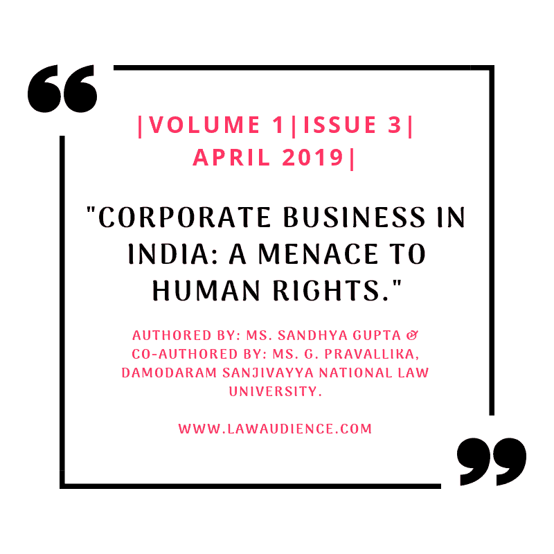 Read more about the article CORPORATE BUSINESS IN INDIA: A MENACE TO HUMAN RIGHTS