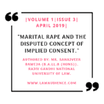 MARITAL RAPE AND THE DISPUTED CONCEPT OF IMPLIED CONSENT