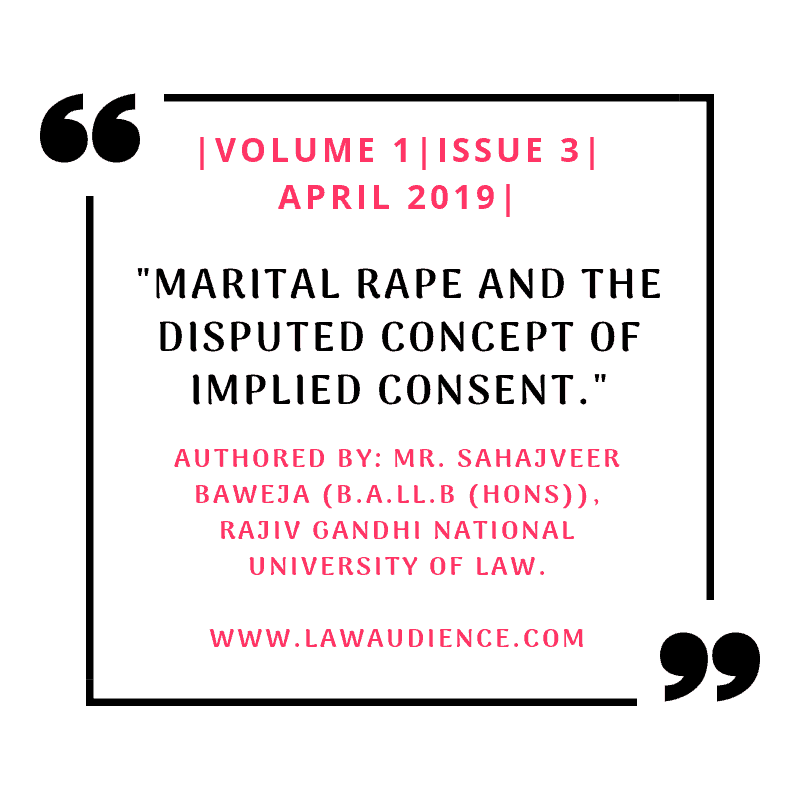 You are currently viewing MARITAL RAPE AND THE DISPUTED CONCEPT OF IMPLIED CONSENT