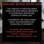 THE CONCEPT OF PARTITION UNDER HINDU LAW: WITH SPECIAL REFERENCE TO DAYABHAGA AND MITAKSHARA SCHOOLS OF HINDU LAW.
