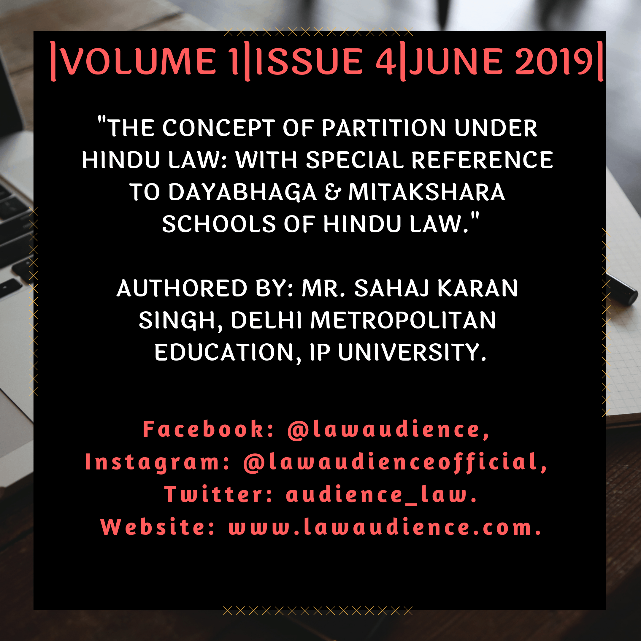 You are currently viewing THE CONCEPT OF PARTITION UNDER HINDU LAW: WITH SPECIAL REFERENCE TO DAYABHAGA AND MITAKSHARA SCHOOLS OF HINDU LAW.