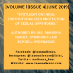 SPOTLIGHT ON INDIA: INSTITUTIONALISED PROTECTION OF SEXUAL OFFENDERS.