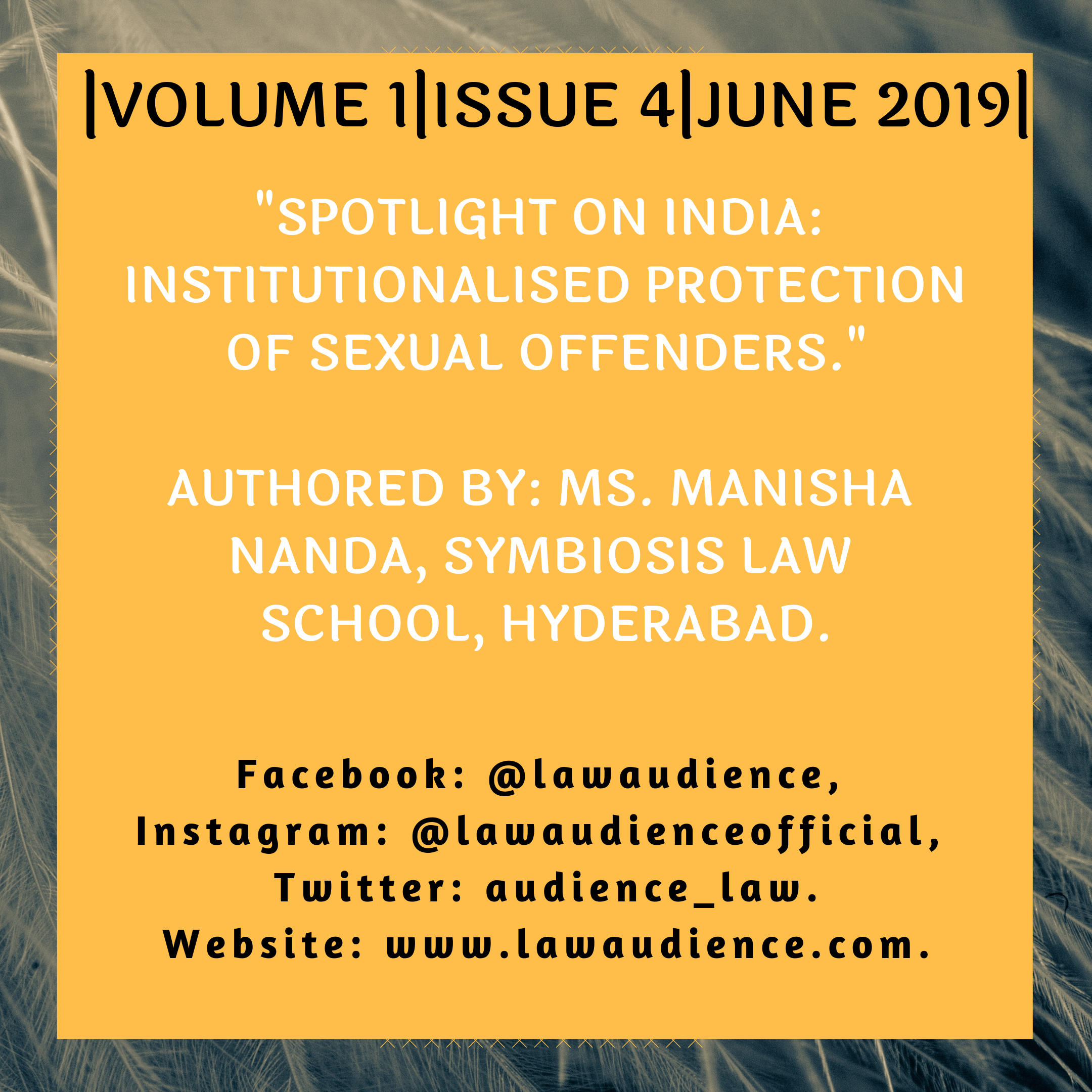 You are currently viewing SPOTLIGHT ON INDIA: INSTITUTIONALISED PROTECTION OF SEXUAL OFFENDERS.