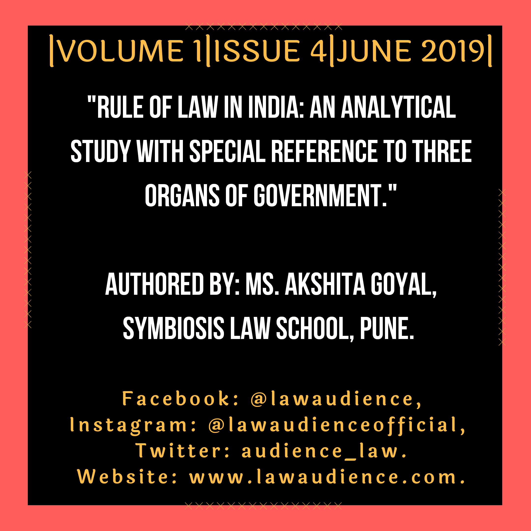 You are currently viewing RULE OF LAW IN INDIA: AN ANALYTICAL STUDY WITH SPECIAL REFERENCE TO THREE ORGANS OF GOVERNMENT.