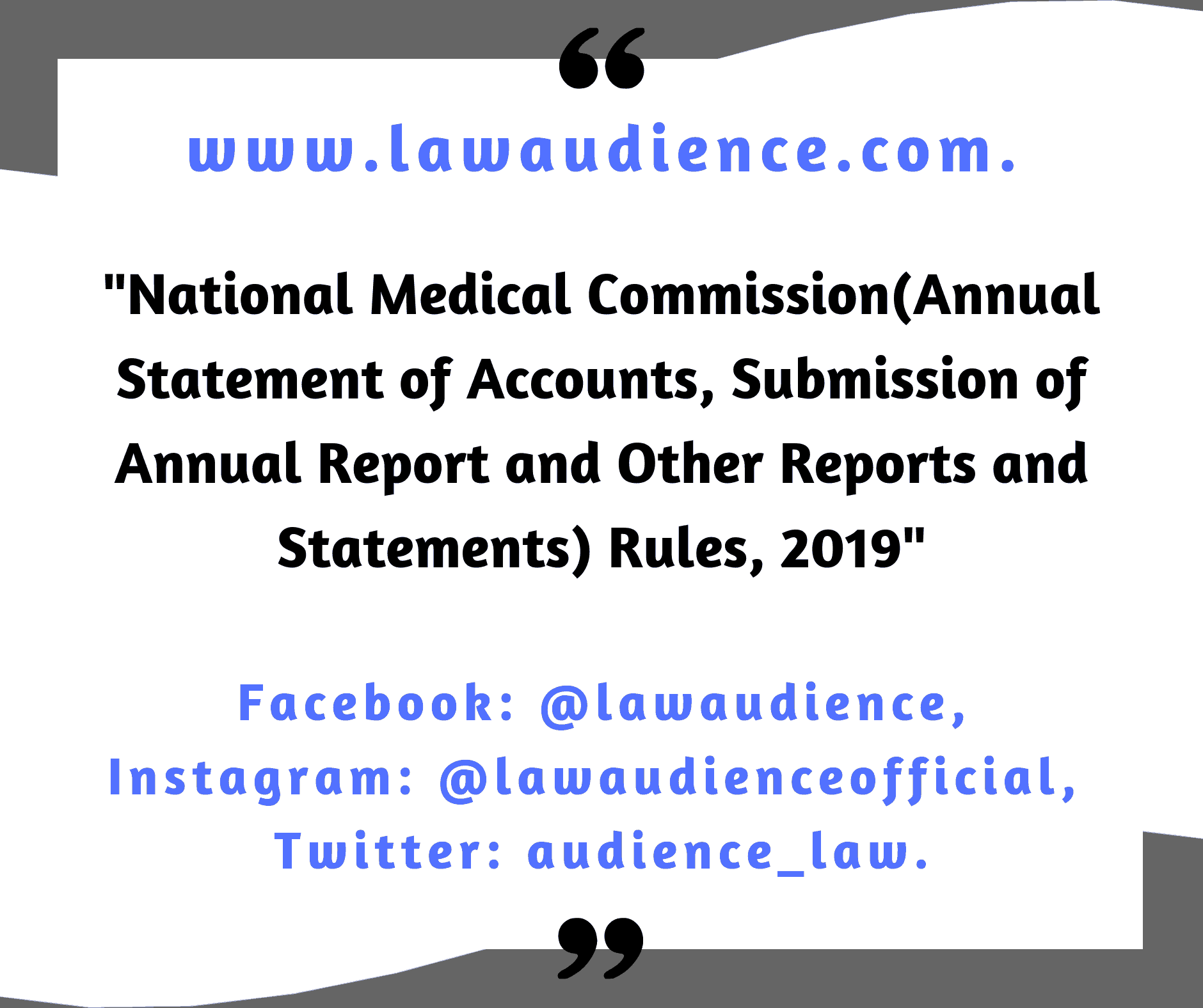 You are currently viewing National Medical Commission (Annual Statement of Accounts, Submission of Annual Report and Other Reports and Statements) Rules, 2019.