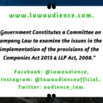 Government Constitutes Company Law Committee