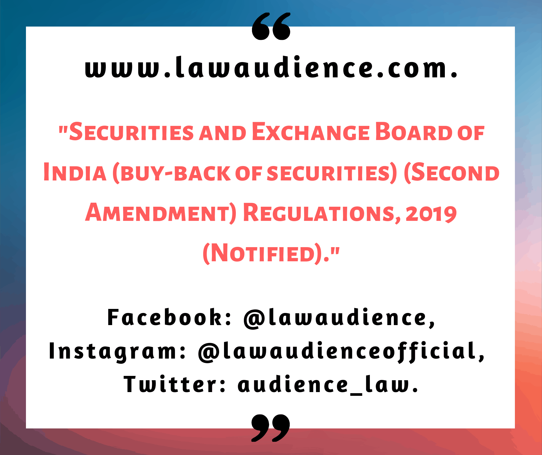 Read more about the article Securities and Exchange Board of India (Buy-Back of Securities) (Second Amendment) Regulations, 2019.