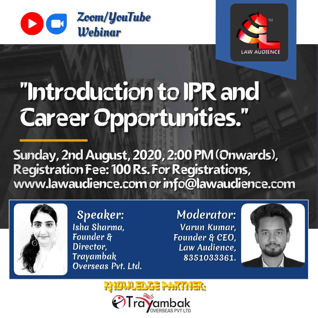 You are currently viewing Webinar: Introduction to IPR and career opportunities
