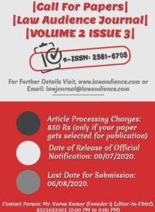 Read more about the article CALL FOR PAPERS: LAW AUDIENCE JOURNAL: VOLUME 2 & ISSUE 3 2020