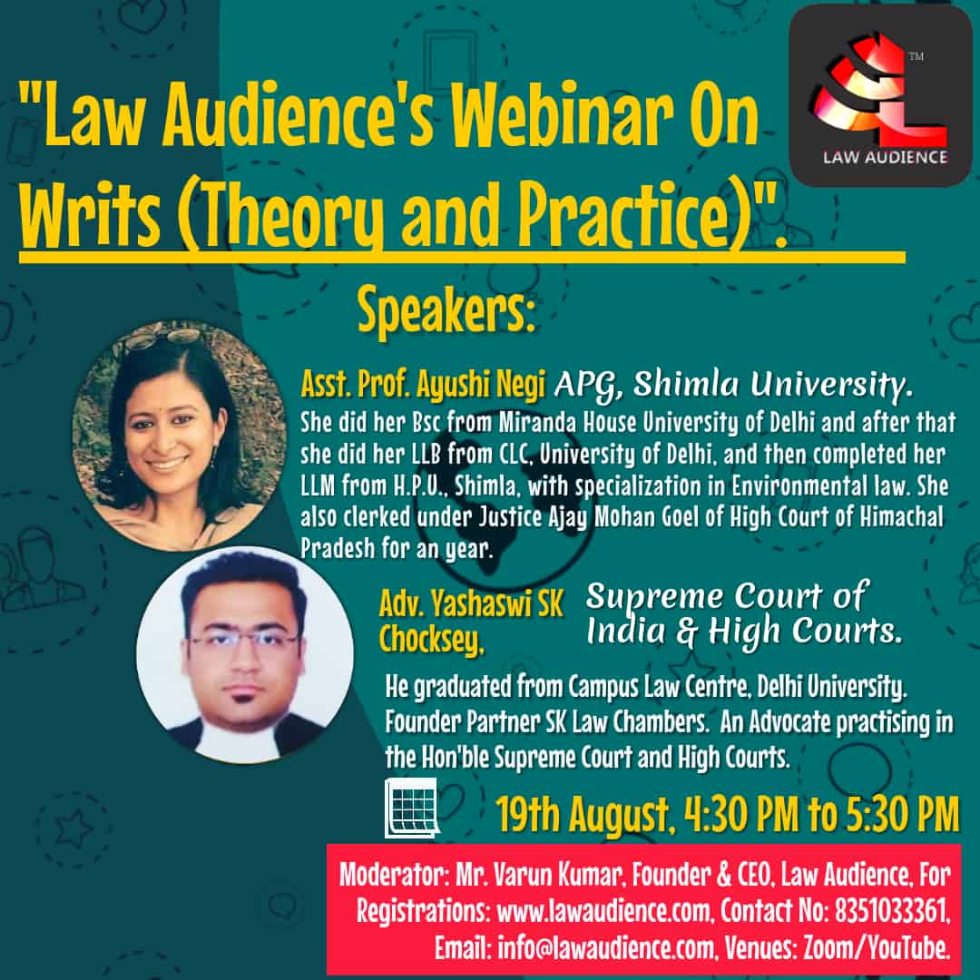 Read more about the article Law Audience’s Webinar on Writs (Theory and Practice)