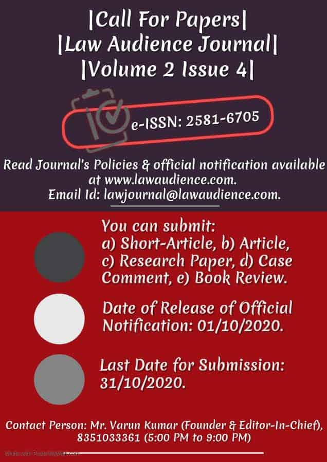 You are currently viewing Call for Papers: Law Audience Journal [e-ISSN: 2581-6705, Vol 2, Issue 4]: Submit by October 31