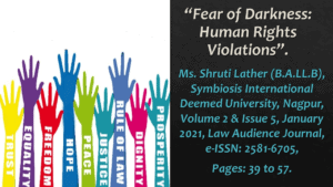Read more about the article Fear of Darkness: Human Rights Violations