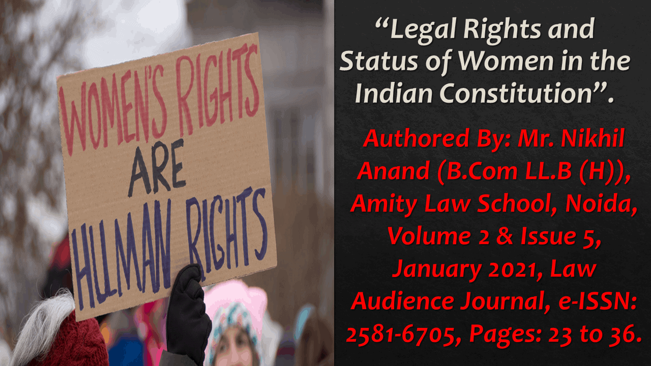 You are currently viewing Legal Rights and Status of Women in the Indian Constitution