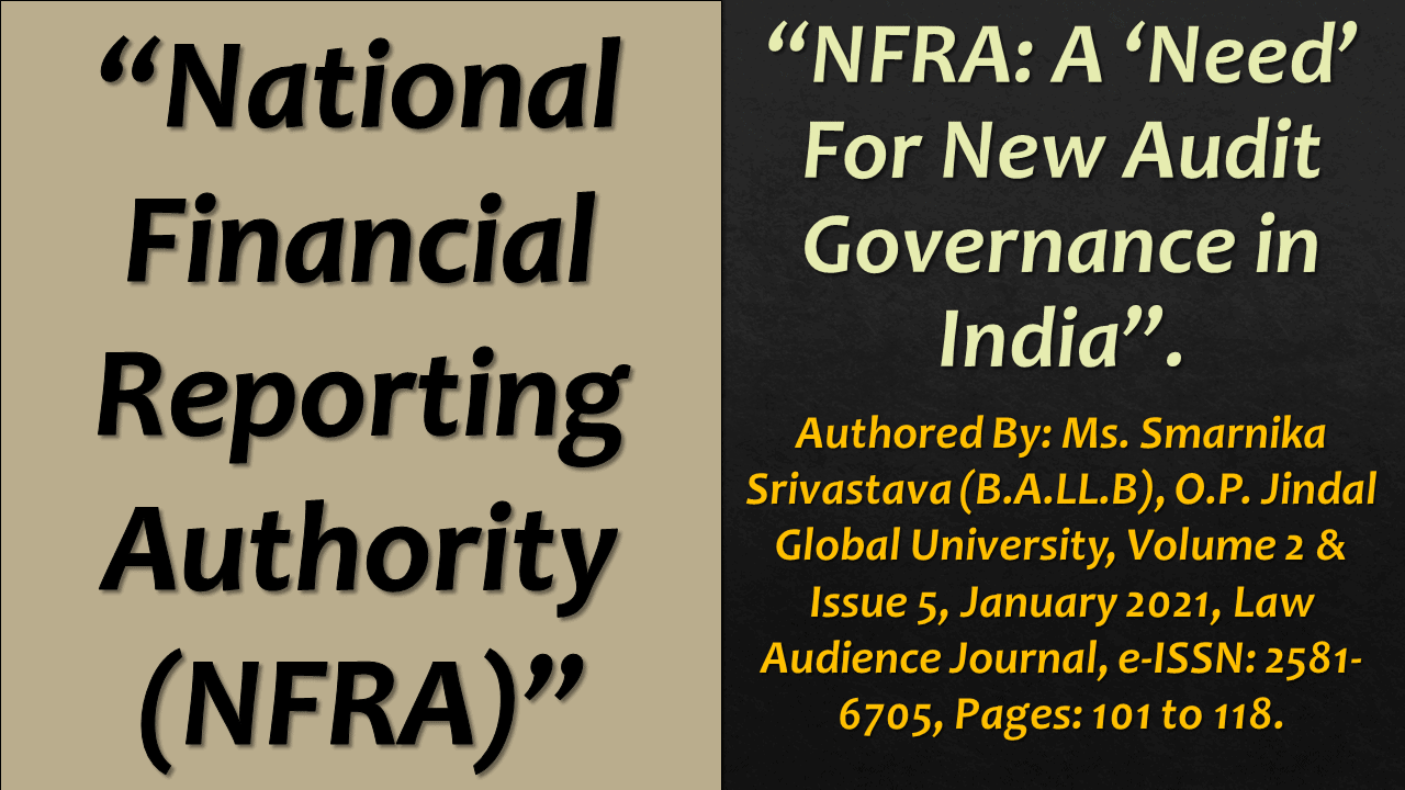 Read more about the article NFRA: A ‘Need’ For New Audit Governance in India