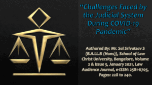 Read more about the article Challenges Faced by the Judicial System During COVID-19 Pandemic