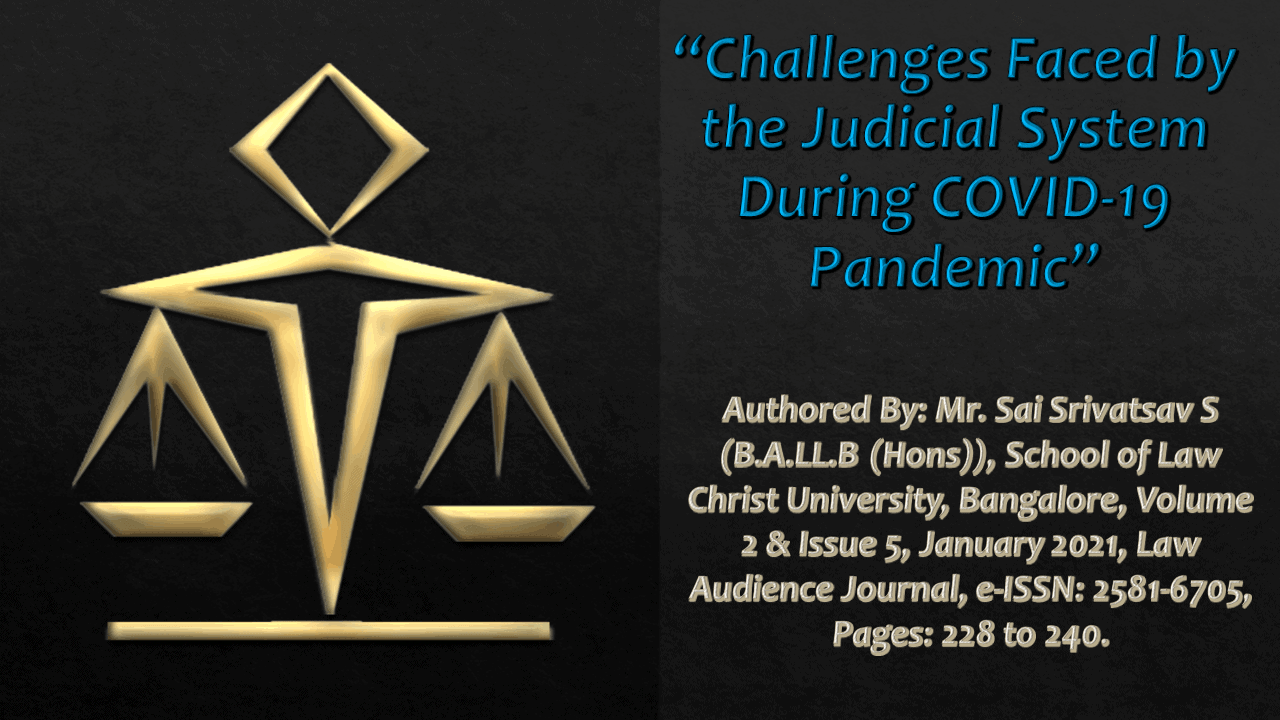Read more about the article Challenges Faced by the Judicial System During COVID-19 Pandemic