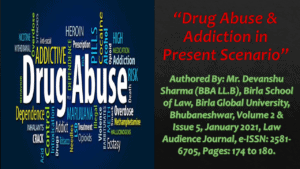 Read more about the article Drug Abuse & Addiction in Present Scenario