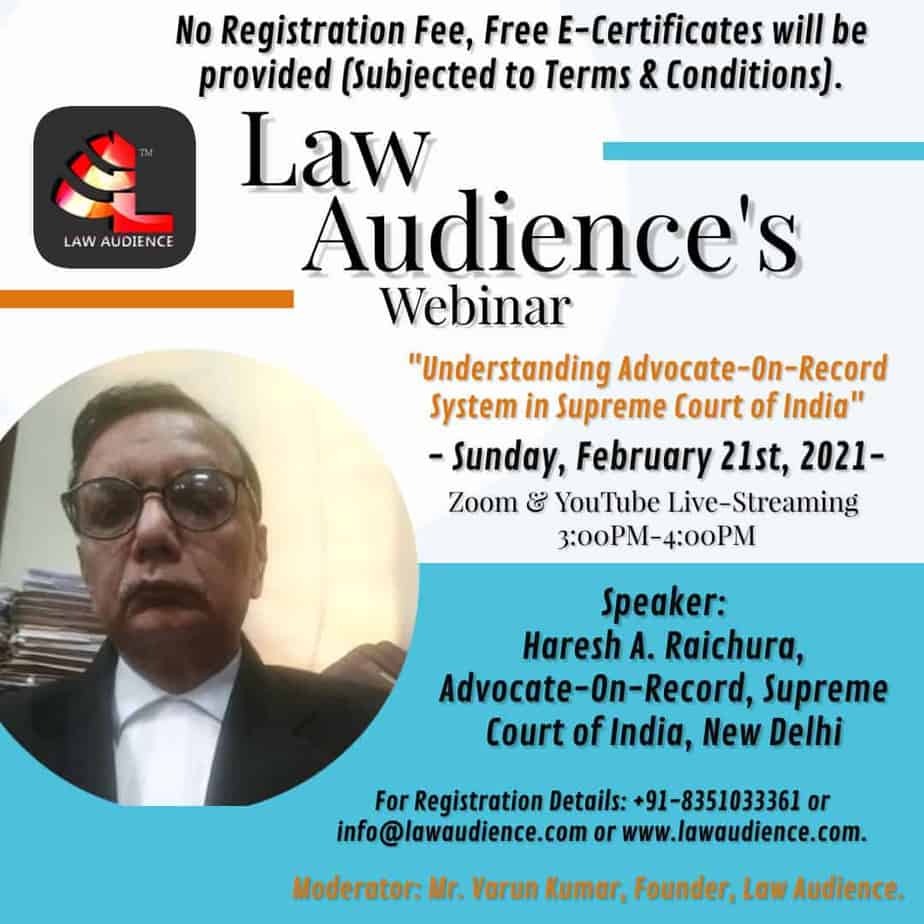 Read more about the article Law Audience’s Webinar on Understanding Advocate-On-Record System in Supreme Court of India