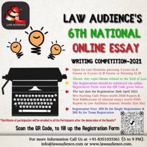 Read more about the article LAW AUDIENCE’S 6th NATIONAL ONLINE ESSAY WRITING COMPETITION 2021