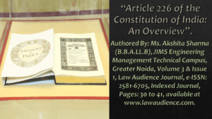 Read more about the article Article 226 of the Constitution of India: An Overview