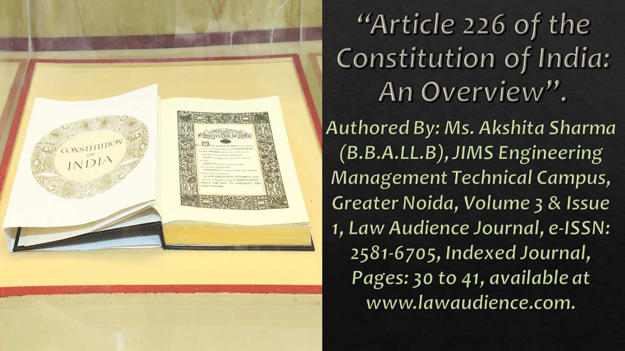 You are currently viewing Article 226 of the Constitution of India: An Overview