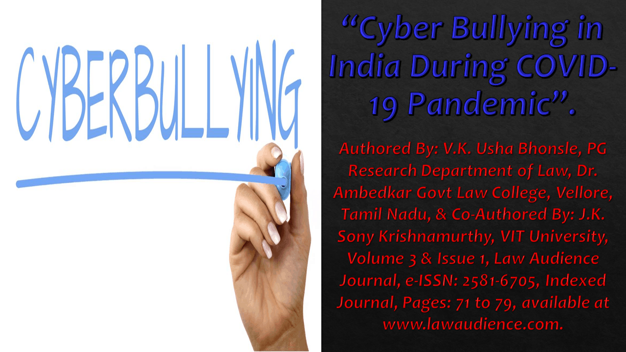 You are currently viewing Cyber Bullying in India During COVID-19 Pandemic
