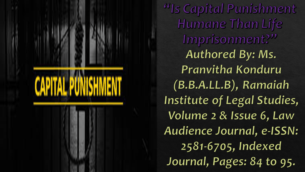 Read more about the article Is Capital Punishment Humane Than Life Imprisonment?
