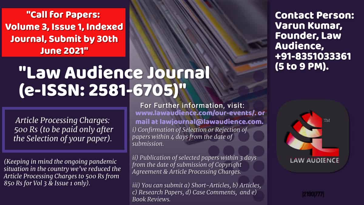 You are currently viewing Call for Papers: Law Audience Journal [VoL 3, Issue 1, e-ISSN: 2581-6705]: Submit by June 30th