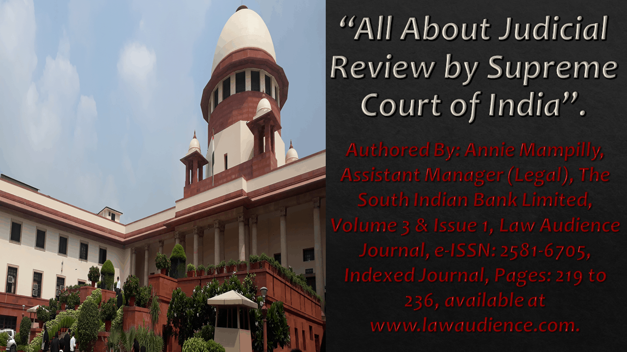 You are currently viewing All About Judicial Review by Supreme Court of India