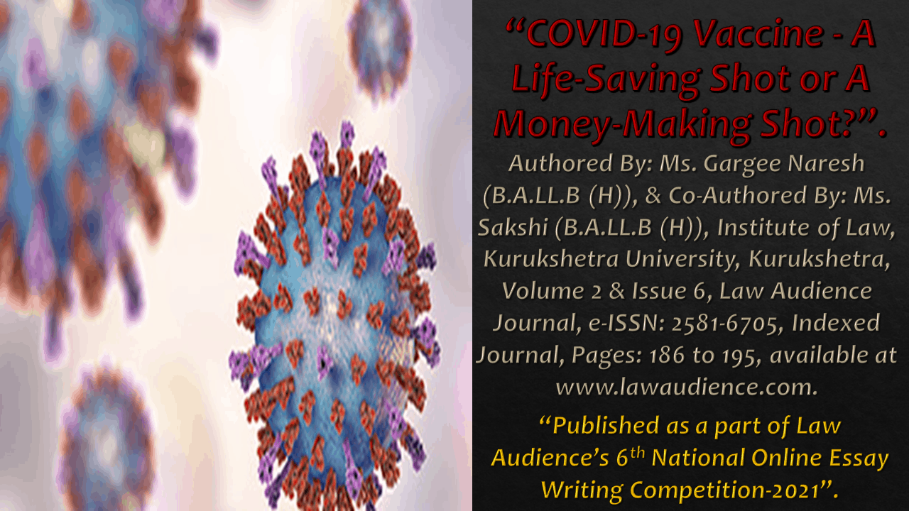 Read more about the article COVID-19 Vaccine – A Life-Saving Shot or A Money-Making Shot?