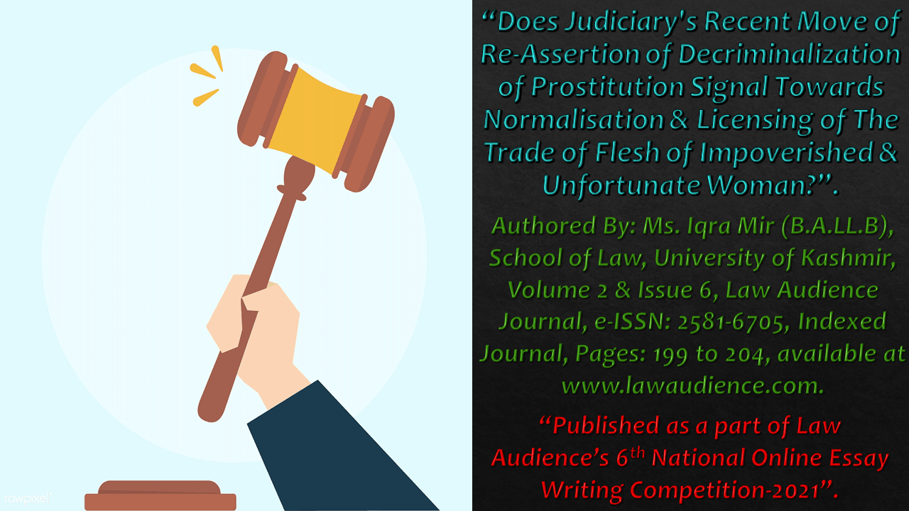 Read more about the article Does Judiciary’s Recent Move of Re-Assertion of Decriminalization of Prostitution Signal Towards Normalisation & Licensing of The Trade of Flesh of Impoverished & Unfortunate Woman?