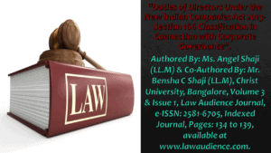 Read more about the article Duties of Directors Under the New Indian Companies Act 2013- Section 166 Classification in Connection with Corporate Governance