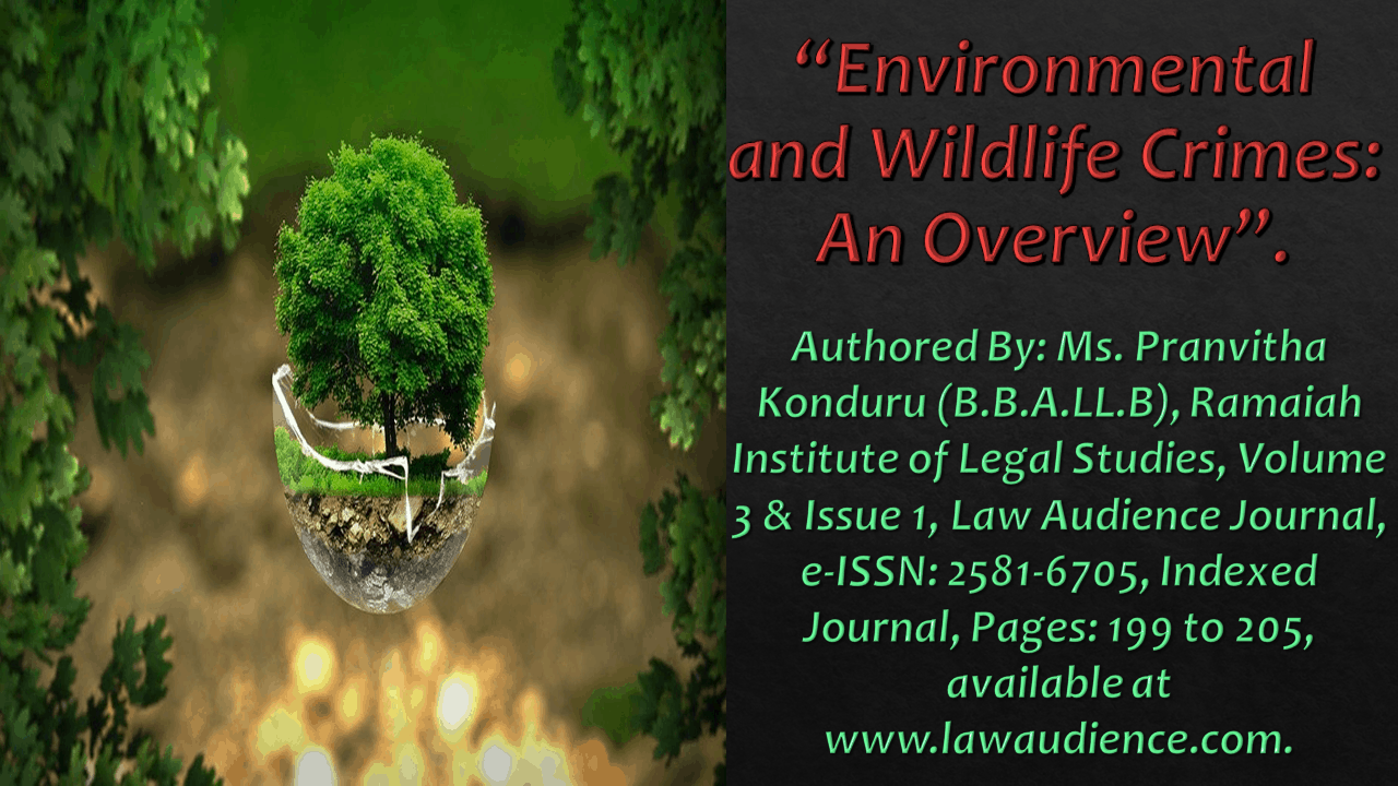 Read more about the article Environmental and Wildlife Crimes: An Overview