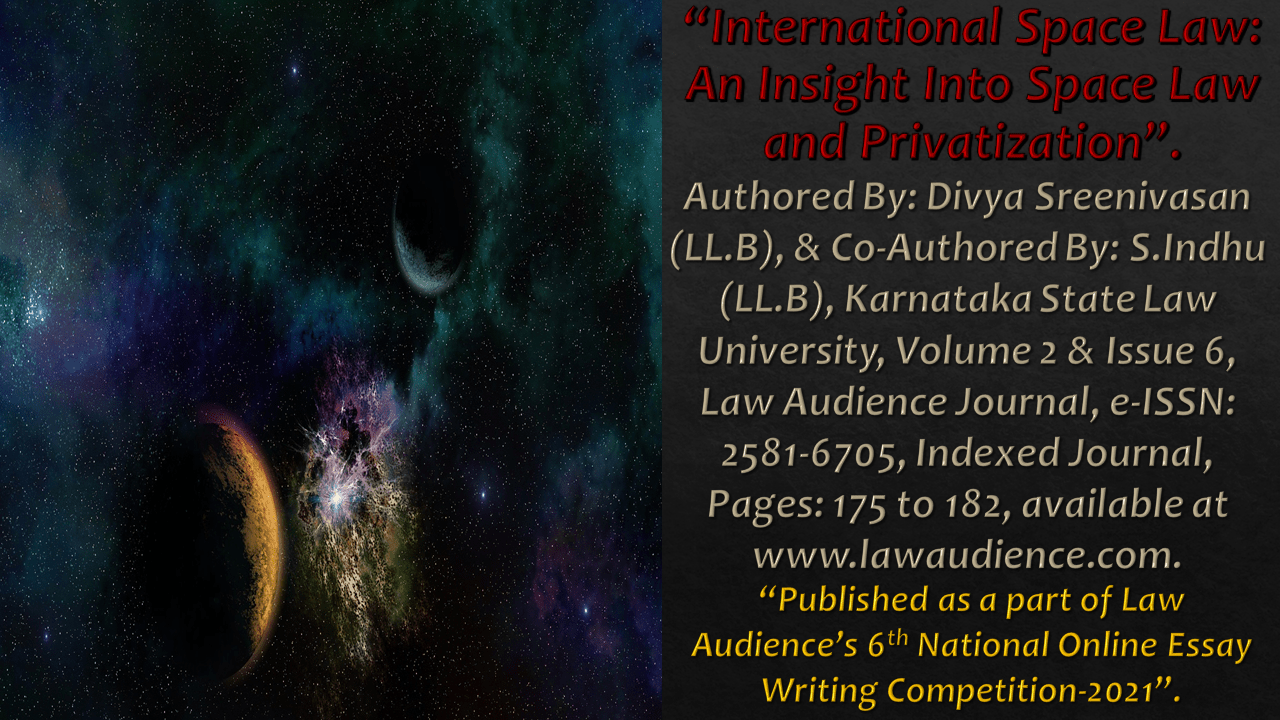 You are currently viewing International Space Law: An Insight Into Space Law and Privatization