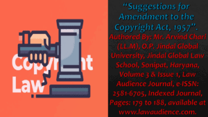 Read more about the article Suggestions for Amendment to the Copyright Act, 1957