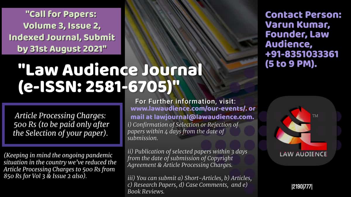You are currently viewing Call for Papers: Law Audience Journal [VoL 3, Issue 2, e-ISSN: 2581-6705]: Submit by August 31st