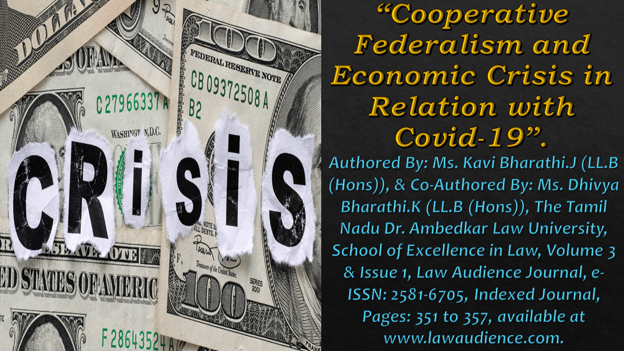 Read more about the article Cooperative Federalism and Economic Crisis in Relation with Covid-19